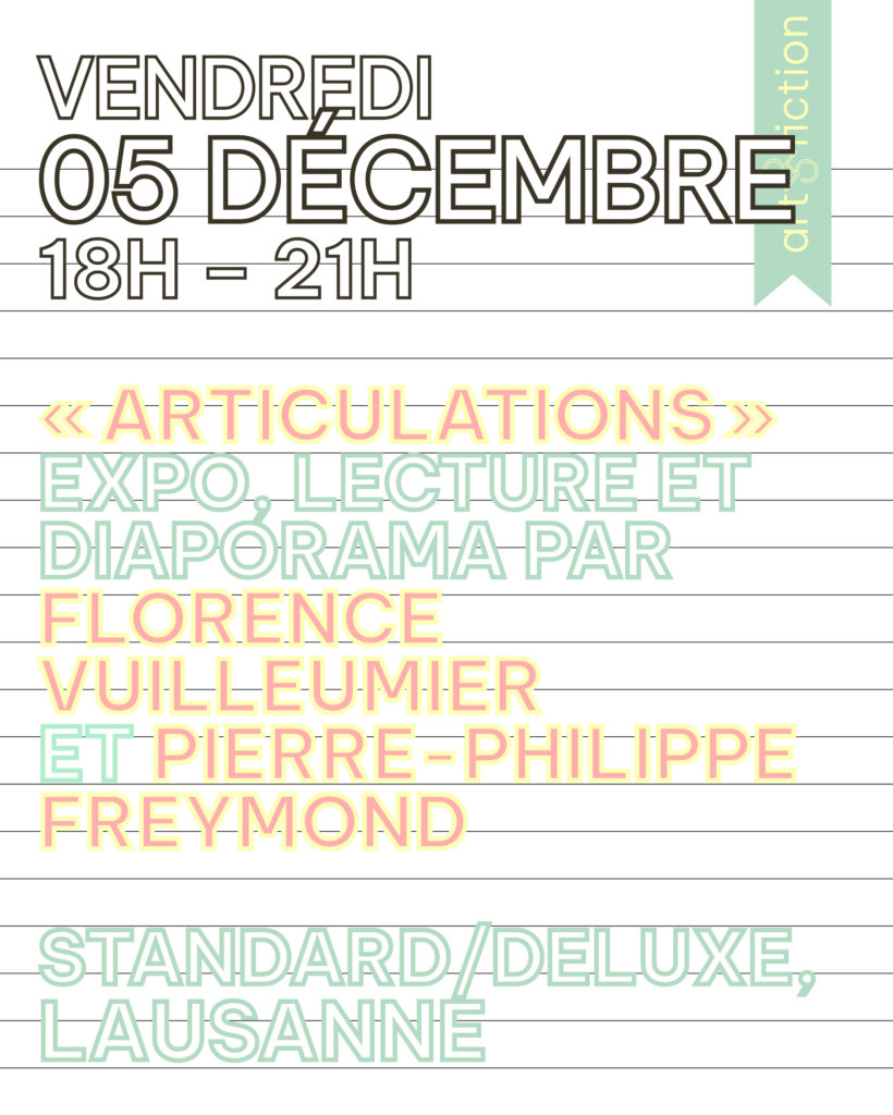 Articulations – une proposition de Florence Vuilleumier & Pierre-Philippe Freymond