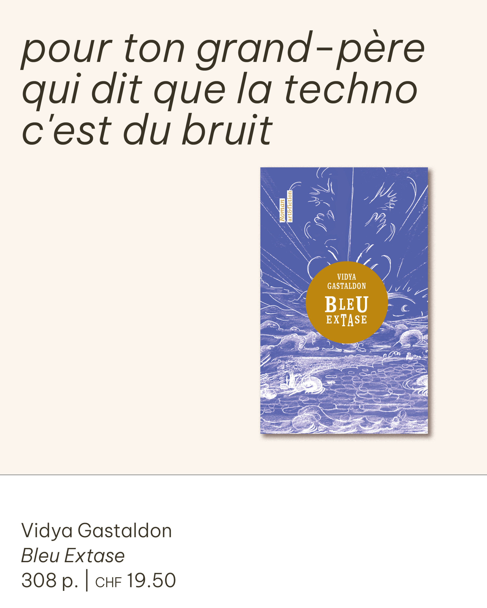 «Bleu Extase» de Vidya Gastaldon