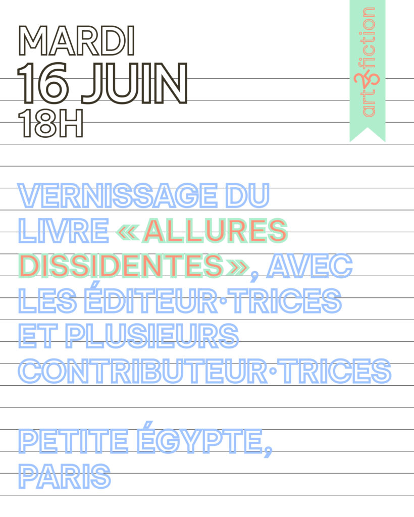 «Allures dissidentes» à Paris!