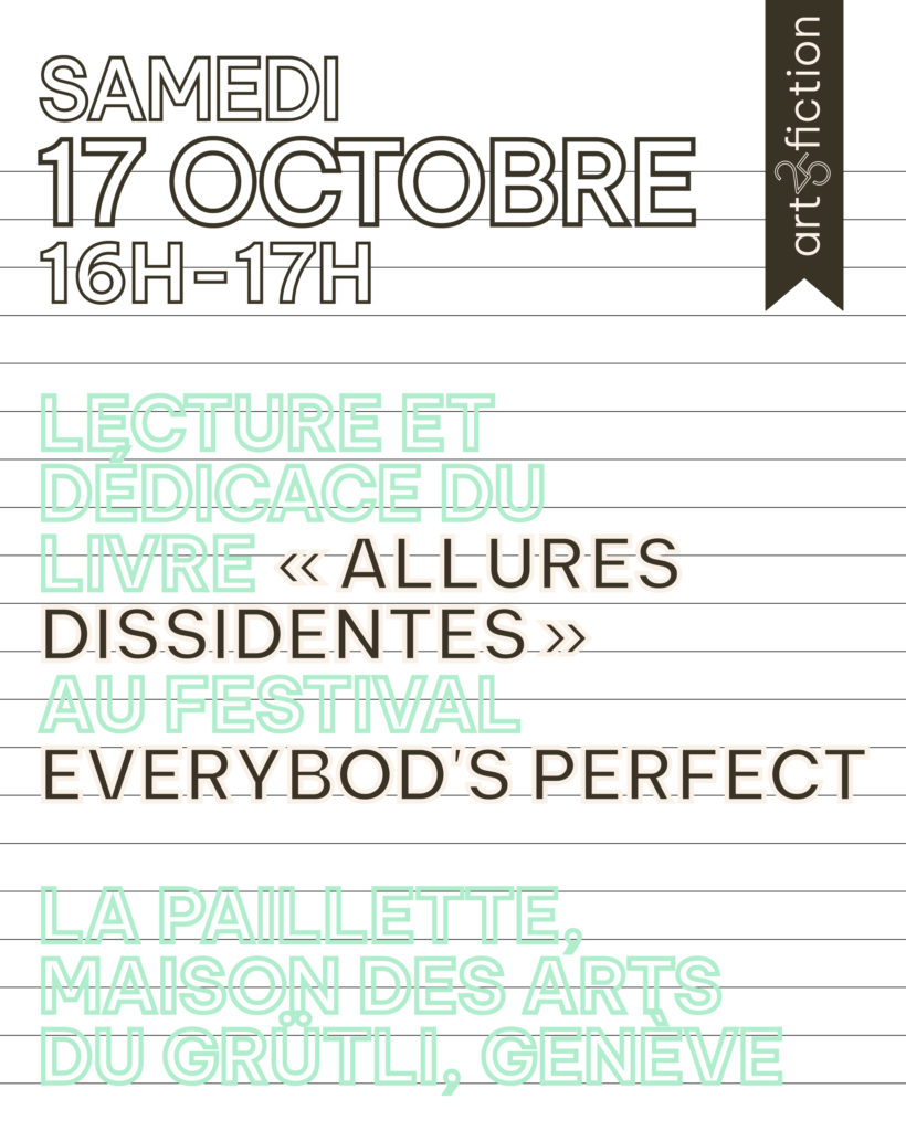 «Allures dissidentes» au Festival Everybody&rsquo;s perfect